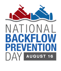 National Backflow Prevention Day logo featuring two backflow prevention valves and the date August 16. This day recognizes the importance of preventing water contamination and honors plumbing professionals dedicated to backflow prevention.